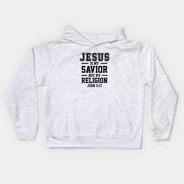 Jesus Is My Savior | Christian | Faith | Religious Kids Hoodie by ChristianLifeApparel